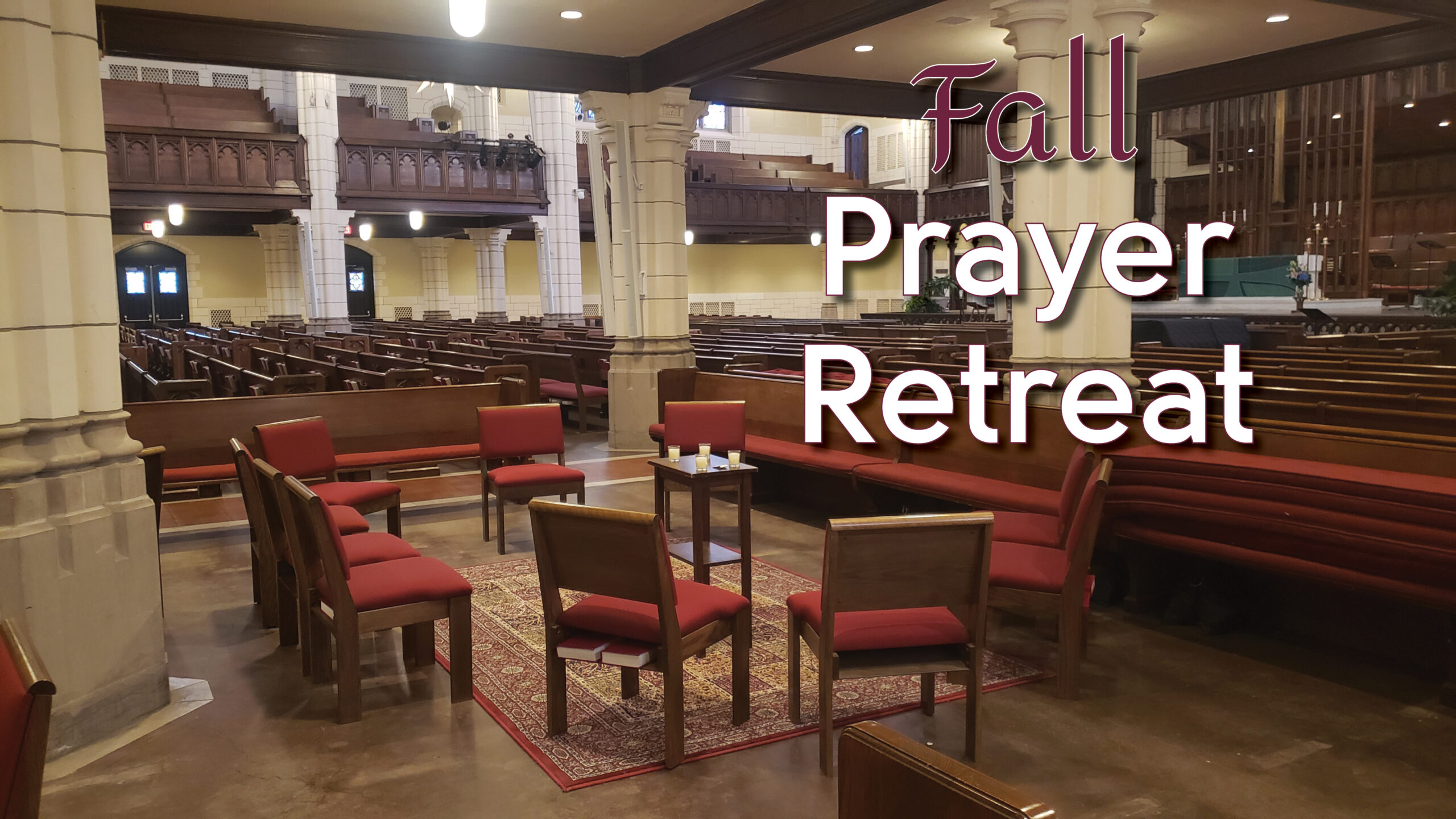 Fall Prayer Retreat